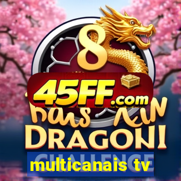 multicanais tv